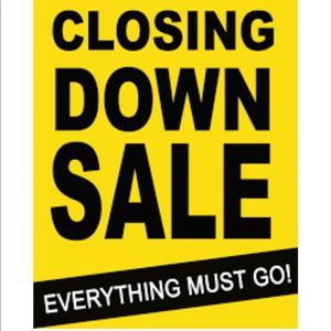 EVERYTHING MUST GO!